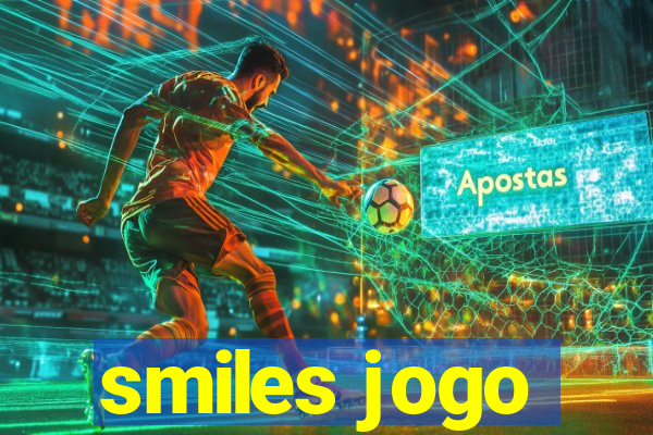 smiles jogo